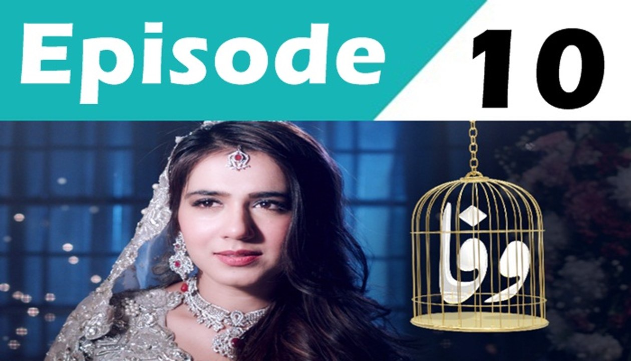 Wafa Episode 10