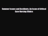 Download Summer Issues and Accidents An Issue of Critical Care Nursing Clinics EBook