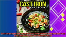 best book  Cast Iron Cookbook The Only Cast Iron Skillet Cookbook and Cast Iron Skillet Recipes You