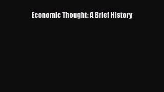 Read Economic Thought: A Brief History Ebook Free