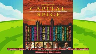 read here  Capital Spice 21 Indian Restaurant Chefs  More Than 100 Stunning Recipes
