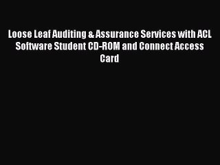 Download Video: Read Loose Leaf Auditing & Assurance Services with ACL Software Student CD-ROM and Connect