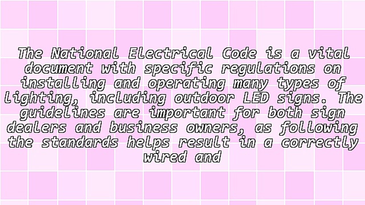 Is National Electrical Code Compliance Required for LED Signs?