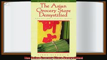 best book  The Asian Grocery Store Demystified