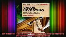 READ book  The Financial Times Guide to Value Investing How to Become a Disciplined Investor 2nd Full Free