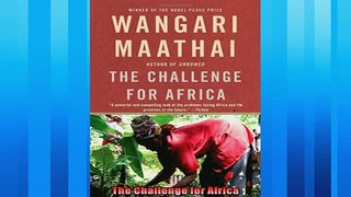 Read here The Challenge for Africa