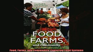 Pdf online  Food Farms and Community Exploring Food Systems