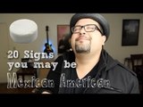 20 Signs You May Be Mexican American [Oh So Mexican]