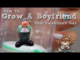How to grow a boyfriend this Valentines Day [Oh So Mexican]