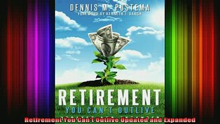 READ book  Retirement You Cant Outlive Updated and Expanded Full Free