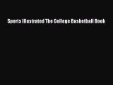 Download Sports Illustrated The College Basketball Book PDF Free