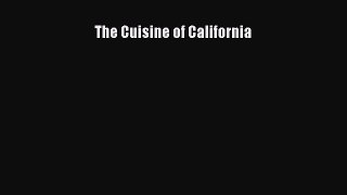 Read Book The Cuisine of California ebook textbooks