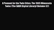 Read A Pennant for the Twin Cities: The 1965 Minnesota Twins (The SABR Digital Library) (Volume