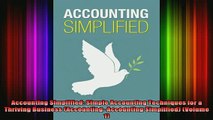READ FREE FULL EBOOK DOWNLOAD  Accounting Simplified Simple Accounting Techniques for a Thriving Business Accounting Full EBook