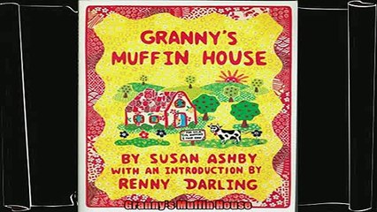 favorite   Grannys Muffin House