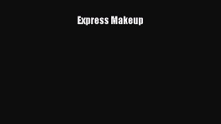 Download Books Express Makeup PDF Free