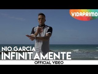 DJ Nelson - Nio Garcia Infinitamente [Video Official]