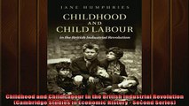 Read here Childhood and Child Labour in the British Industrial Revolution Cambridge Studies in