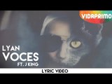 Lyan - Voces ft. Jking [Lyric Video]