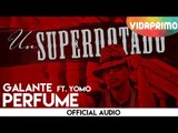 Galante - Perfume ft. Yomo [Official Audio]