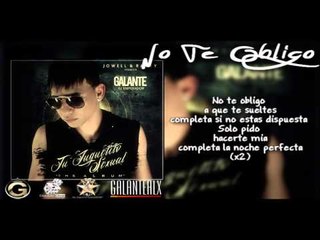 Galante - No Te Obligo