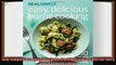 read here  Real Simple Easy Delicious Home Cooking 250 Recipes for Every Season and Occasion