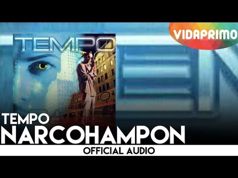 Tempo - Narcohampon [Official Audio]