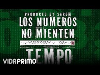 Tempo - Los Numeros No Mienten [Official Audio]