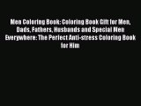 Read Books Men Coloring Book: Coloring Book Gift for Men Dads Fathers Husbands and Special