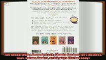 read now  The Herbal Home Remedy Book Simple Recipes for Tinctures Teas Salves Tonics and Syrups