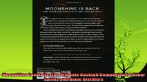 read now  Moonshine Cocktails The Ultimate Cocktail Companion for Clear Spirits and Home Distillers