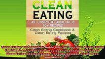 favorite   Clean Eating The Complete Guide With 50 Recipes Clean Eating Cookbook and Clean Eating