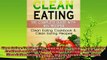 favorite   Clean Eating The Complete Guide With 50 Recipes Clean Eating Cookbook and Clean Eating