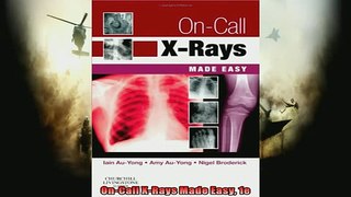 READ book  OnCall XRays Made Easy 1e READ ONLINE
