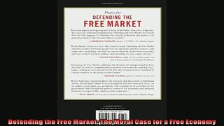 Read here Defending the Free Market The Moral Case for a Free Economy