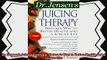 favorite   Dr Jensens Juicing Therapy  Natures Way to Better Health and a Longer Life