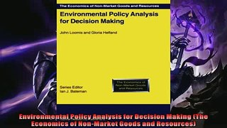 Popular book  Environmental Policy Analysis for Decision Making The Economics of NonMarket Goods and