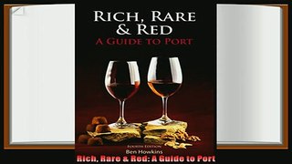 favorite   Rich Rare  Red A Guide to Port