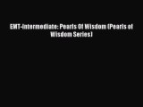 Read EMT-Intermediate: Pearls Of Wisdom (Pearls of Wisdom Series) PDF Online