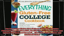 best book  The Everything GlutenFree College Cookbook Includes Pineapple Coconut Smoothie Healthy