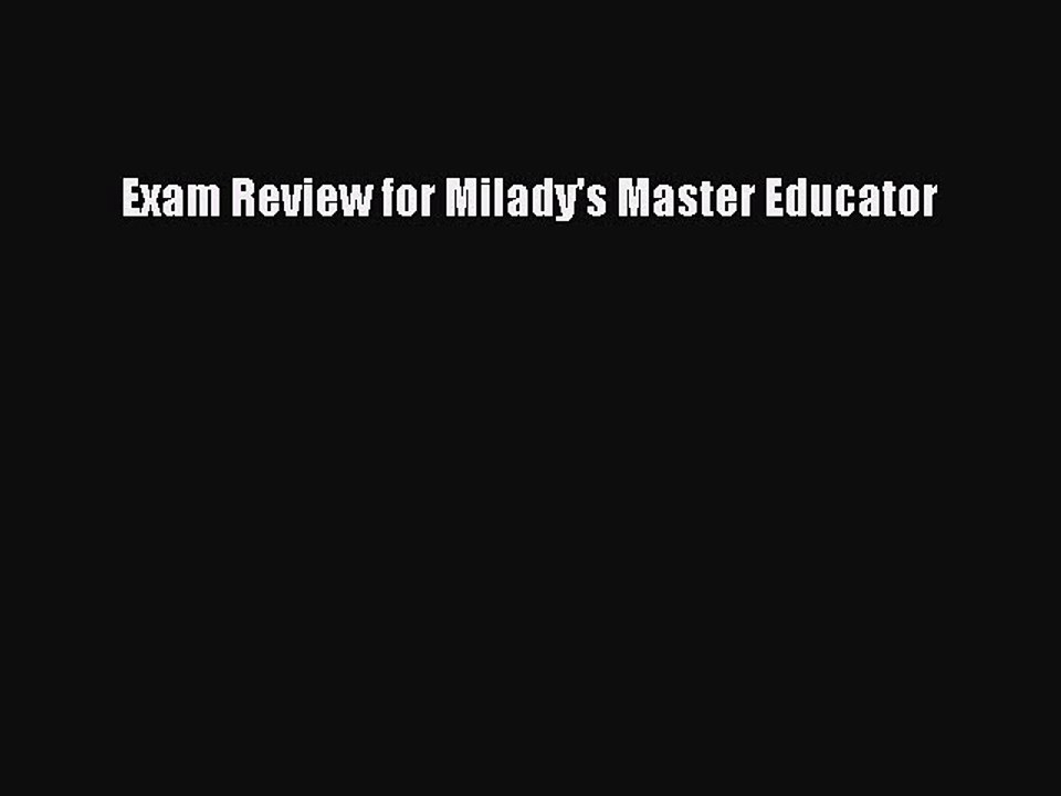 Read Books Exam Review for Milady's Master Educator PDF Free