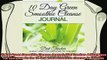 best book  10 Day Green Smoothie Cleanse Journal Diet Tracker A Must Have For Everyone On the