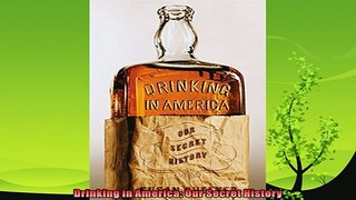 read here  Drinking in America Our Secret History