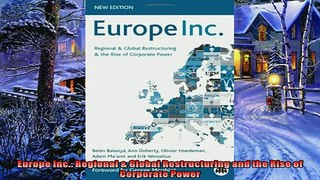 Read here Europe Inc Regional  Global Restructuring and the Rise of Corporate Power