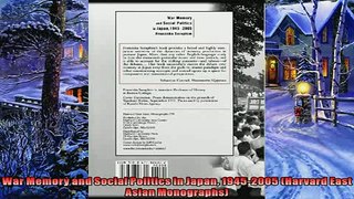 Popular book  War Memory and Social Politics in Japan 19452005 Harvard East Asian Monographs