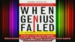 Free Full PDF Downlaod  When Genius Failed The Rise and Fall of LongTerm Capital Management Paperback Full Ebook Online Free