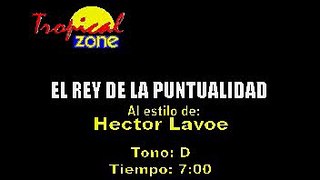 Karaoke de Hector Lavoe - El Rey De La Puntualidad