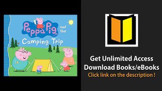 Bestseller Peppa Pig and the Camping Trip PDF Books