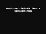 [Read] National Guide to Funding for Libraries & Information Services E-Book Free