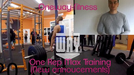 New announcements &Our One Rep Maxes